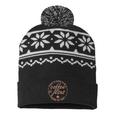 Today Is Going To Be A Coffee And Jesus Kind Of Day USA-Made Snowflake Beanie