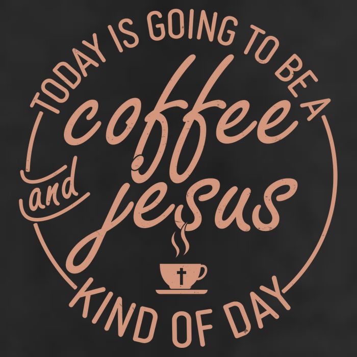 Today Is Going To Be A Coffee And Jesus Kind Of Day Trucker Hat