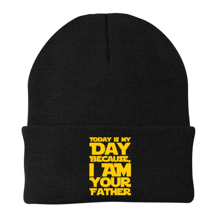 Today Is My Day Because I Am Your Father Beanie