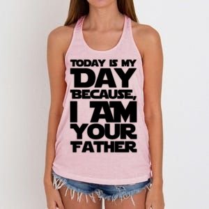 Today Is My Day Because I Am Your Father Women's Knotted Racerback Tank