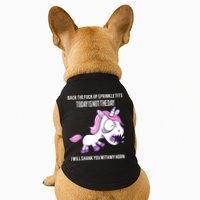 Today Is Not The Day Shank You Unicorn Horn Doggie Tank