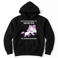 Today Is Not The Day Shank You Unicorn Horn Hoodie