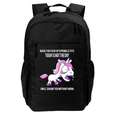 Today Is Not The Day Shank You Unicorn Horn Daily Commute Backpack