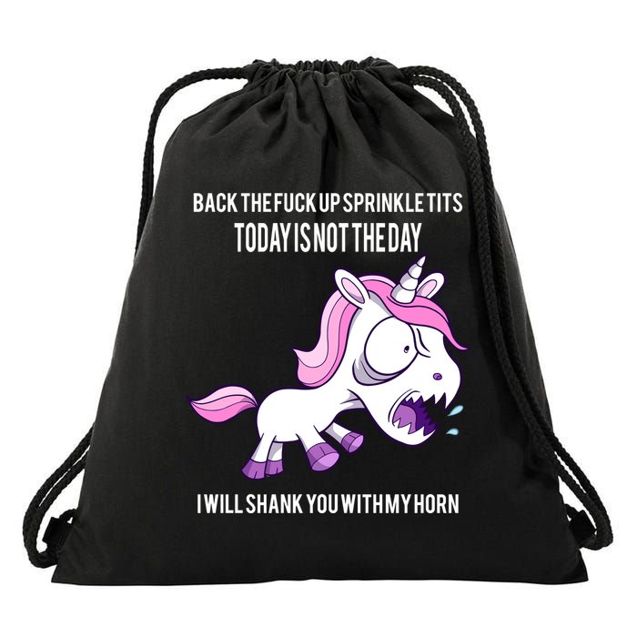 Today Is Not The Day Shank You Unicorn Horn Drawstring Bag