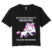 Today Is Not The Day Shank You Unicorn Horn Crop Top