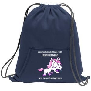 Today Is Not The Day Shank You Unicorn Horn Sweatshirt Cinch Pack Bag