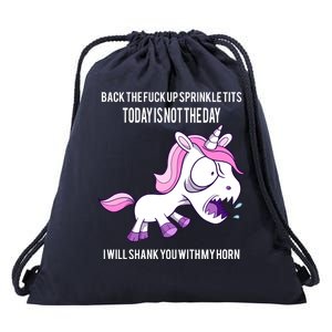 Today Is Not The Day Shank You Unicorn Horn Drawstring Bag