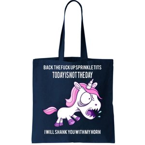 Today Is Not The Day Shank You Unicorn Horn Tote Bag