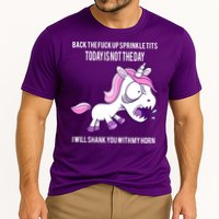 Today Is Not The Day Shank You Unicorn Horn Performance Shirt