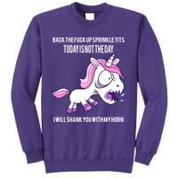 Today Is Not The Day Shank You Unicorn Horn Sweatshirt
