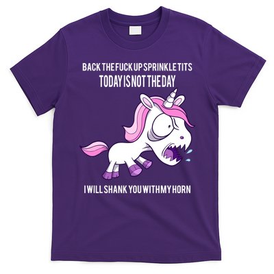 Today Is Not The Day Shank You Unicorn Horn T-Shirt