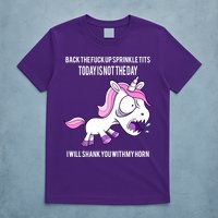 Today Is Not The Day Shank You Unicorn Horn T-Shirt