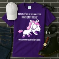 Today Is Not The Day Shank You Unicorn Horn Tall T-Shirt