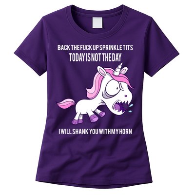 Today Is Not The Day Shank You Unicorn Horn Womens T-Shirt