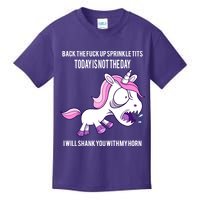 Today Is Not The Day Shank You Unicorn Horn Kids T-Shirt