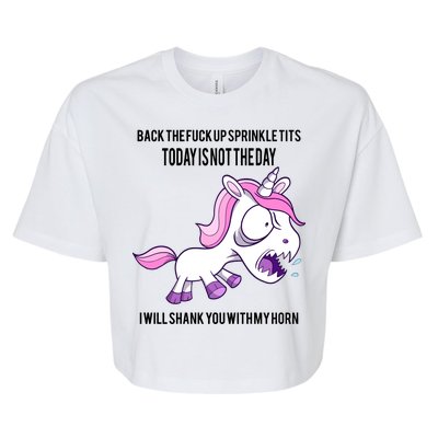 Today Is Not The Day Shank You Unicorn Horn Bella+Canvas Jersey Crop Tee