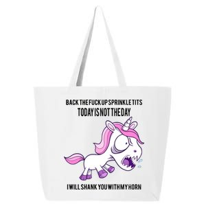 Today Is Not The Day Shank You Unicorn Horn 25L Jumbo Tote