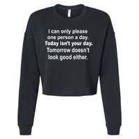 Today Isn't Your Day Funny Sayings Cropped Pullover Crew