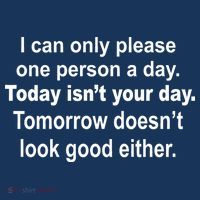 Today Isn't Your Day Funny Sayings Sweatshirt