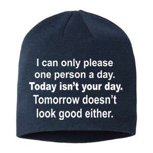 Today Isn't Your Day Funny Sayings Sustainable Beanie