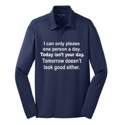 Today Isn't Your Day Funny Sayings Silk Touch Performance Long Sleeve Polo