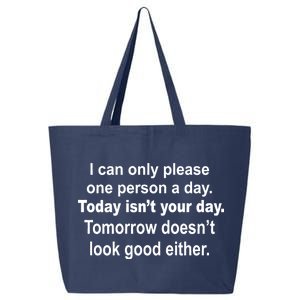 Today Isn't Your Day Funny Sayings 25L Jumbo Tote