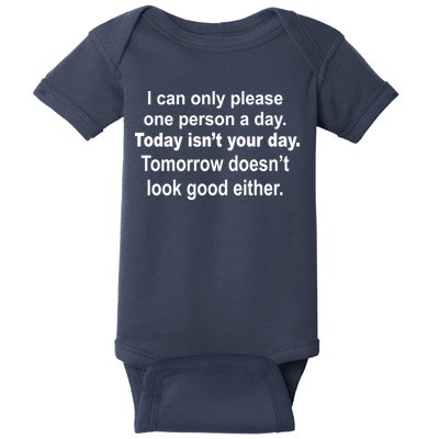 Today Isn't Your Day Funny Sayings Baby Bodysuit