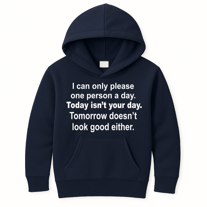 Today Isn't Your Day Funny Sayings Kids Hoodie