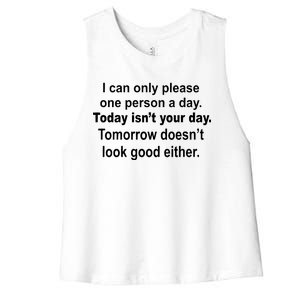 Today Isn't Your Day Funny Sayings Women's Racerback Cropped Tank