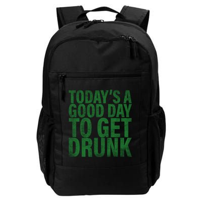 Today's a good day to get drunk Daily Commute Backpack