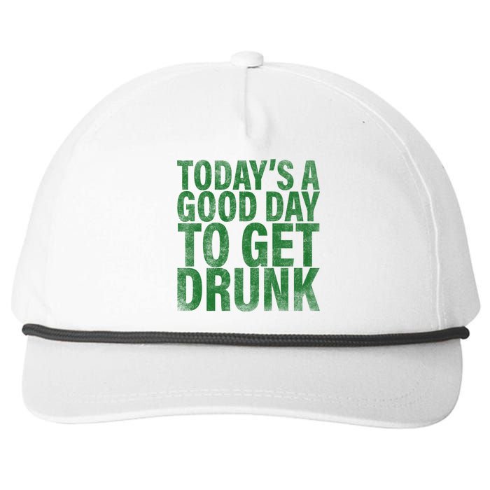 Today's a good day to get drunk Snapback Five-Panel Rope Hat