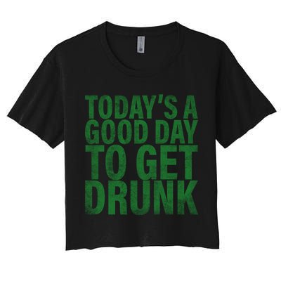 Today's a good day to get drunk Crop Top