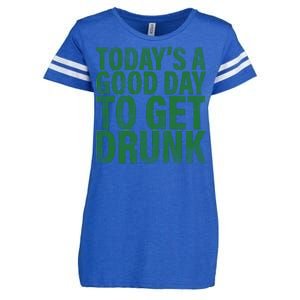 Today's a good day to get drunk Enza Ladies Jersey Football T-Shirt