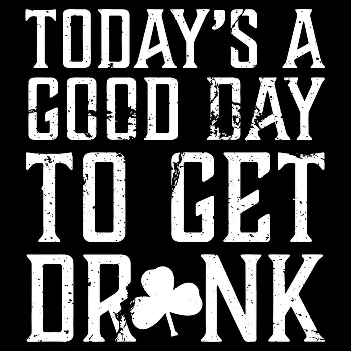 Today's A Good Day To Get Drunk St Pattys Day 16 in Basic Backpack