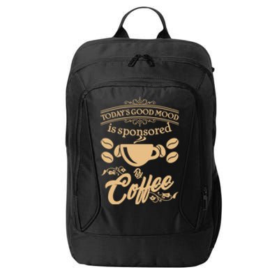 Today's Good Mood is Sponsored By Coffee City Backpack