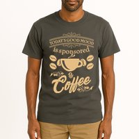 Today's Good Mood is Sponsored By Coffee Tall T-Shirt