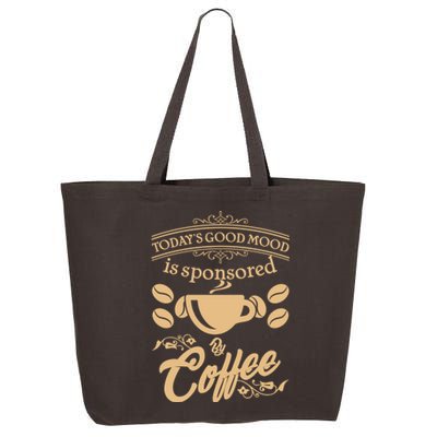 Today's Good Mood is Sponsored By Coffee 25L Jumbo Tote