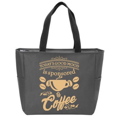 Today's Good Mood is Sponsored By Coffee Zip Tote Bag