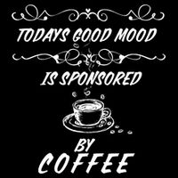 Todays Good Mood Is Sponsored By Coffee Funny 16 in Basic Backpack