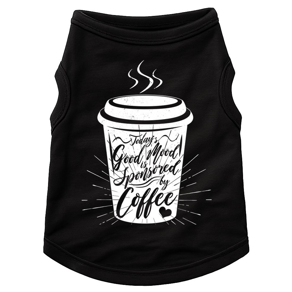 Today's Good Mood Is Sponsored By Coffee Lover Doggie Tank