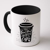 Today's Good Mood Is Sponsored By Coffee Lover Mug