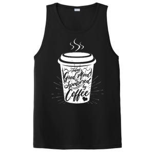 Today's Good Mood Is Sponsored By Coffee Lover PosiCharge Competitor Tank