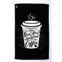 Today's Good Mood Is Sponsored By Coffee Lover Golf Towel
