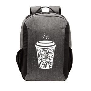 Today's Good Mood Is Sponsored By Coffee Lover Vector Backpack