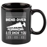 Todd Margo Couples Ugly Christmas Vacation I'll Show You 11oz C Handle Ceramic Mug