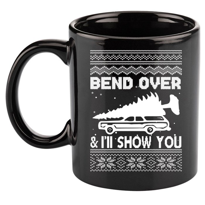 Todd Margo Couples Ugly Christmas Vacation I'll Show You 11oz C Handle Ceramic Mug