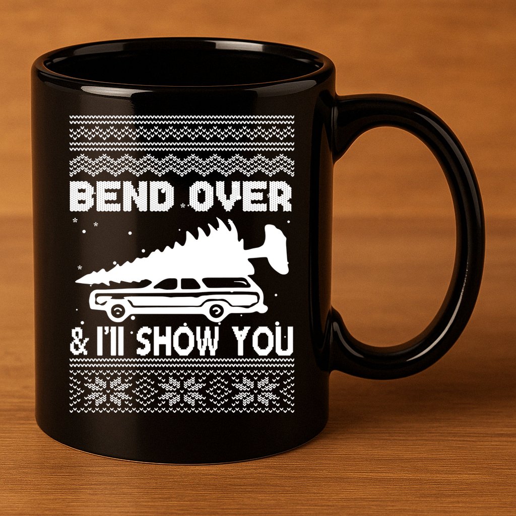 Todd Margo Couples Ugly Christmas Vacation I'll Show You 11oz C Handle Ceramic Mug