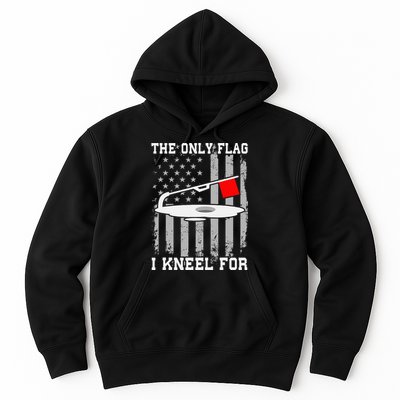 The only Flag I Kneel for Funny Ice Fishing Fisherman Hoodie