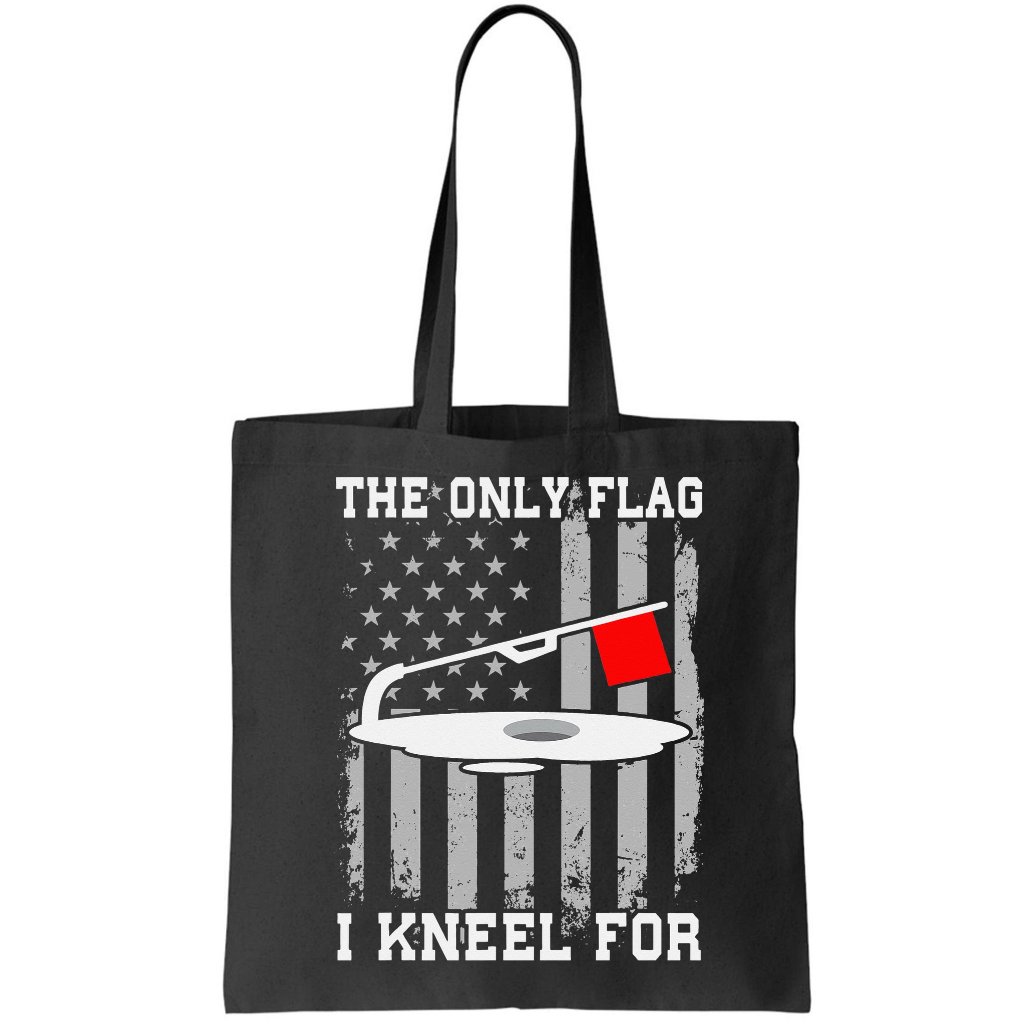 The only Flag I Kneel for Funny Ice Fishing Fisherman Bag