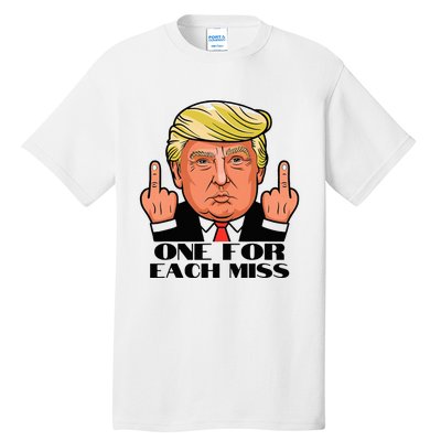 Trump One For Each Miss Political 2024 Election Trump Tall T-Shirt